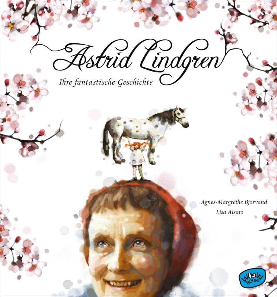 Astrid Lindgren - Eine Biografie Für Kinder - Kinderbuch-Detektive